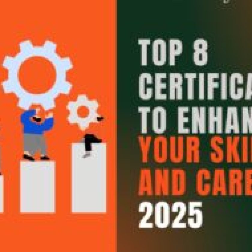 Top 8 Certifications to Enhance Your Skills and Career in 2025